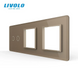 Panou decorativ din sticlă Livolo 2 clape + 2 prize, 3 posturi, Auriu 2.5D